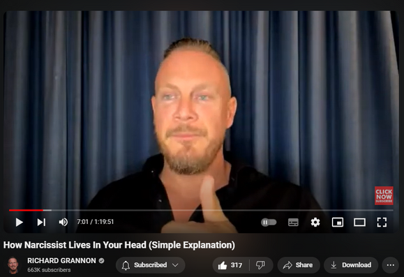 How Narcissist Lives In Your Head (Simple Explanation)
https://www.youtube.com/watch?v=ft7qadu6zCo

 views  
Streamed live 2 hours ago
📖 Purchase "A Cult of One": https://www.amazon.com/Cult-One-Depro...

🔴 New Course: Unplug From The Matrix Of Narcissism 
https://www.richardgrannon.com/unplug...

🔴 Get your free "Stop Emotional Flashbacks" Course now at http://www.spartanlifecoach.com