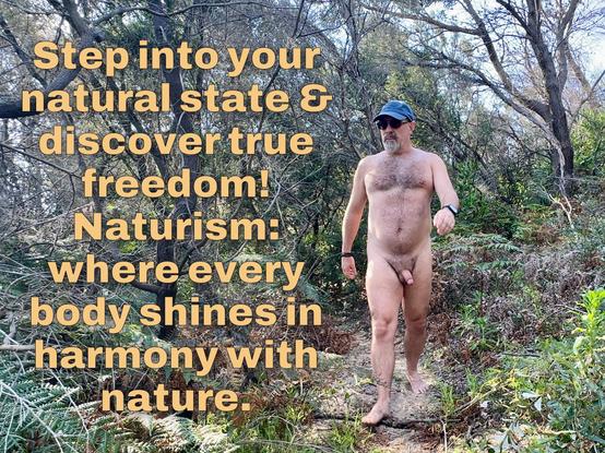 Step into your natural state & discover true freedom!
Naturism: where every body shines in harmony with nature.
