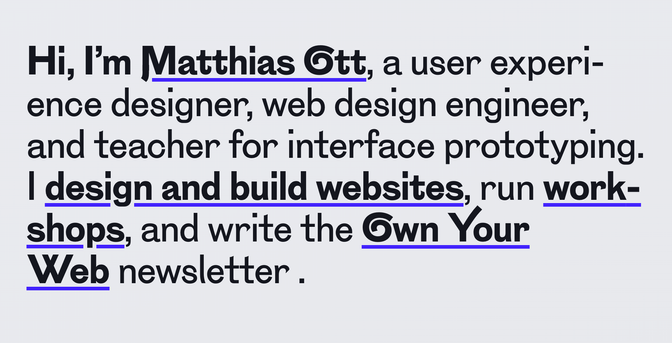 A screenshot showing a short paragraph about Matthias Ott with NaN Tresor’s open type swashes in action. The capital letters M, O, and Y all have quirky swashes, the O even looks like a rolled up snake.