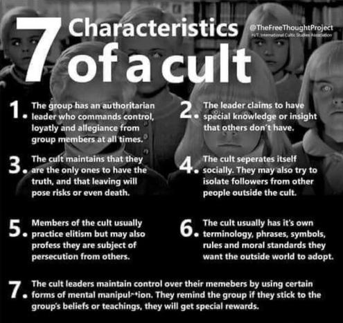 I'd add an 8th & 9th sign:

The cult leader 8) can do no wrong and is never in error, and 9) subservience to them is an honor.
