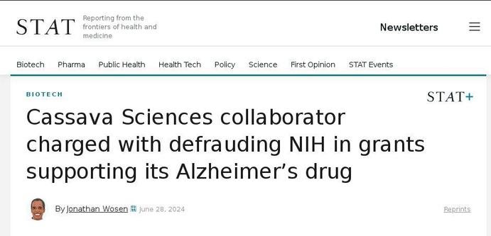 Cassava Sciences advisor charged with NIH grants fraud
Headlines  STAT 2024 Jun.28