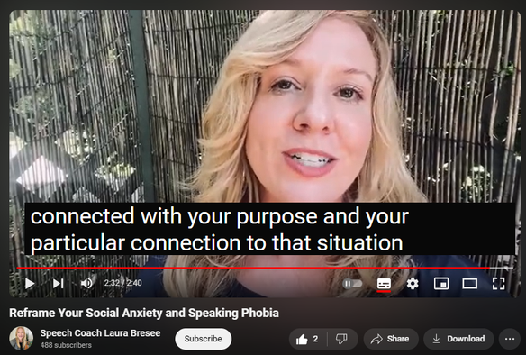 https://www.youtube.com/watch?v=QDq5XuGYUwk
Reframe Your Social Anxiety and Speaking Phobia


32 views  26 Jun 2024
Do you struggle with social anxiety that results in fear of speaking up and judgment of sounding stupid? Do you pass on opportunities to contribute to group discussions? 

Laura coaches you to shift your perspective by diverting your attention away from anxiety about speaking to focus on your connection with the speaking situation. 

Approaching all situations where you feel unskilled at speaking with a new attitude and mindset, while not a cure for social anxiety, is a manageable option to be present with your purpose for speaking and connecting with the other people involved.