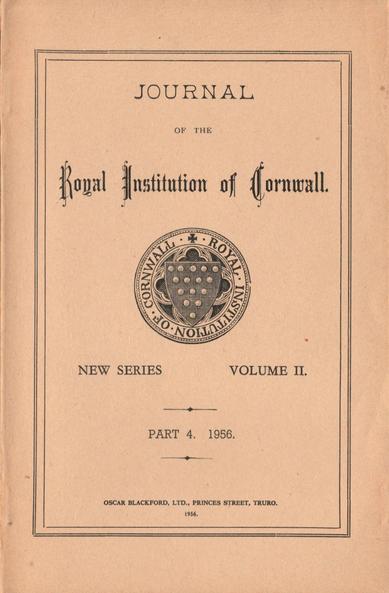 The front cover of the Journal of the Royal Institution of Cornwall, New Series 2:4 for 1956. Plain manilla with title in several archaic typefaces and the badge of the RIC to the centre.