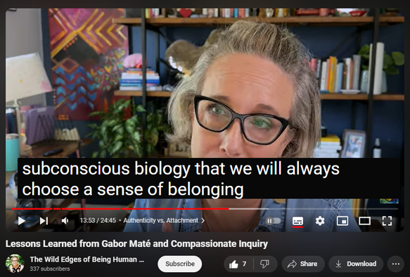 https://www.youtube.com/watch?v=bGfj9EZNd2Y
Lessons Learned from Gabor Maté and Compassionate Inquiry


451 views  29 Jun 2024  The Wild Edges of Being Human Podcast with Allison Crow
Lessons I've Learned from Gabor Maté and Compassionate Inquiry

In today's episode (which is also available as an audio podcast), I delve into lessons learned from one of my favorite teachers and approaches: Gabor Maté and Compassionate Inquiry. 

 I explore his method as a facilitator, the importance of gaining consent, his views on addiction as attempts to solve suffering, and authenticity versus attachment. Reflecting on his teachings, I discuss the impact of the “still-face experiment” and how connection to self is crucial in our healing journeys. I'll also share insights on overfunctioning as a coping mechanism and Gabor's perspective on thriving in a sick world. Join me as we reconnect with ourselves and each other.

00:00 Introduction to Gabor Maté and Compassionate Inquiry
00:45 Facilitation Techniques and Interruptions
02:37 The Role of Consent in Facilitation
03:07 Understanding Addiction and Suffering
06:56 The Still Face Experiment
10:23 Authenticity vs. Attachment
18:01 Overfunctioning and Coping Mechanisms
20:46 The Impact of a Sick World on Emotional Health
22:45 Present Moment Awareness and Self-Connection