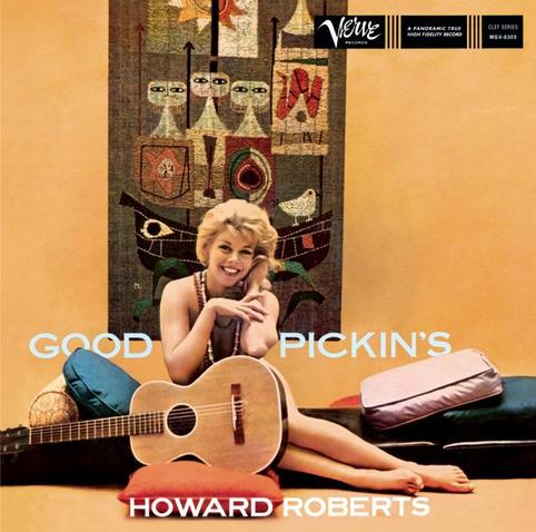 An image of the cover of the record album 'Good Pickin's' by Howard Roberts