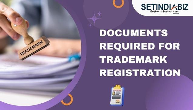 Documents Required for  trademark registration