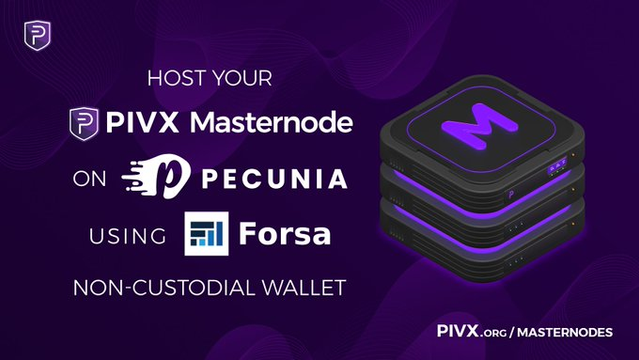 Host your #PIVX Masternode on #Pecunia http://pecuniaplatform.io using Forsa non-custodial wallet.
