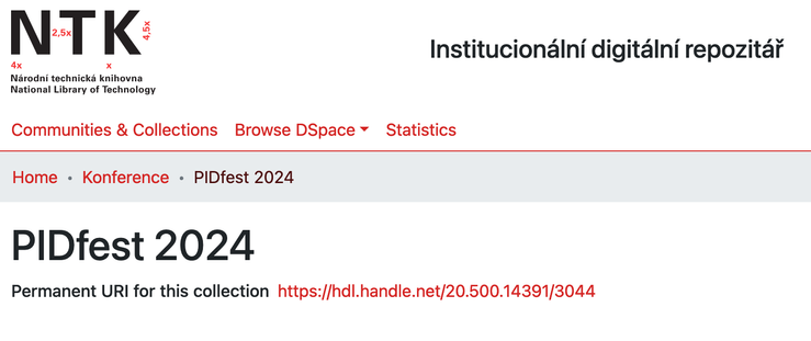 Screenshot of NTK institutional repository PIDfest 2024 collection, with handle https://hdl.handle.net/20.500.14391/3044
