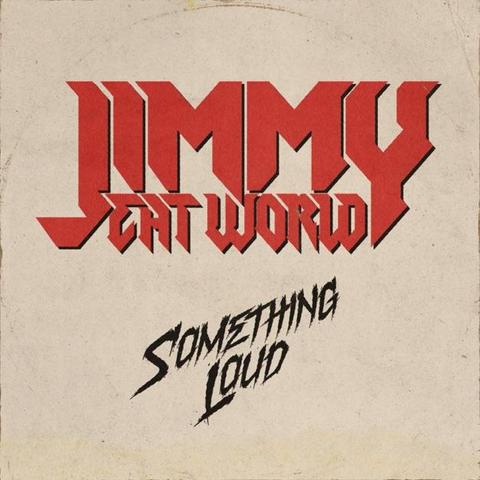 3:52pm Something Loud by Jimmy Eat World from Something Loud