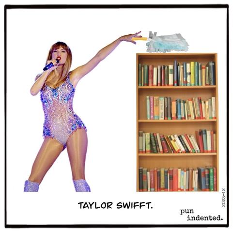 Ein Foto von Taylor Swift, die mit einem Swiffer-Staubwedel ein Bücherregal entstaubt. Bildunterschrift: Taylor Swifft.