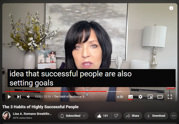 https://www.youtube.com/watch?v=Wp93EwLkuuM
The 3 Habits of Highly Successful People

1,293 views  15 Jul 2024  Overcoming Codependency: Lisa A. Romano Podcast
✅ Register for my most popular groundbreaking transformational and psychologist-approved online healing program
https://www.lisaaromano.com/12wbcp 

In this video, Lisa A. Romano shares "The 3 Habits of Highly Successful People," offering invaluable insights into the daily practices that drive success. Discover actionable strategies to enhance productivity, foster resilience, and achieve your goals effectively. Whether you're on a journey of personal growth or seeking professional excellence, these habits will empower you to create lasting positive change in your life. Join Lisa A. Romano as she explores the habits that set successful individuals apart and learn how to implement them into your routine for transformative results.

0:00 Introduction
4:11 Do you have a growth mindset?
7:00 Adult Children do not have a growth mindset; here's why.
8:00 A Survival Mindset is Not a Growth Mindset
9:38 Success Quotient Equation
10:30 The Habit of Learning
12:45 The Habit of Resilience
16:06 The Habit of Gratitude
19:00 You Reap What You Sow