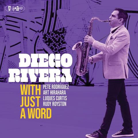 An image of the cover of the record album 'With Just A Word' by Diego Rivera