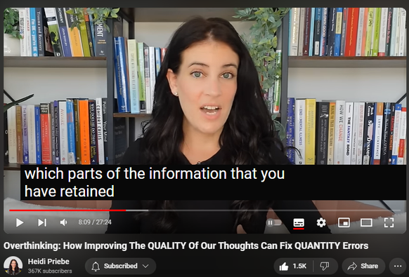 https://www.youtube.com/watch?v=Q1J2BMpaAag
Overthinking: How Improving The QUALITY Of Our Thoughts Can Fix QUANTITY Errors


19,733 views  16 Jul 2024