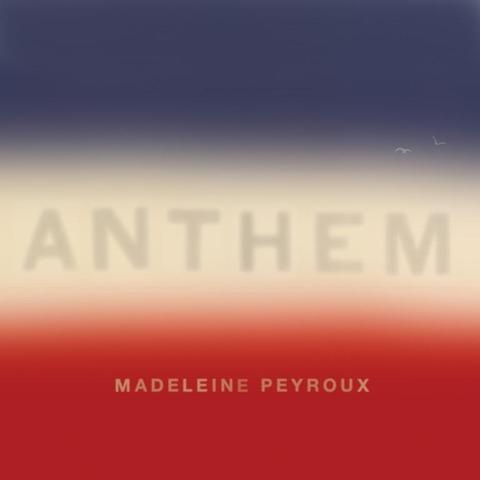 An image of the cover of the record album 'Anthem' by Madeleine Peyroux