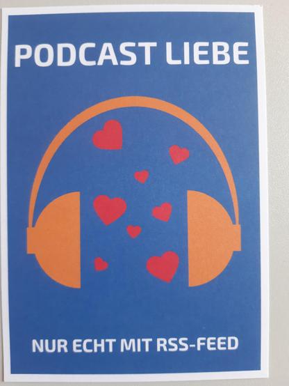 Werbepostkarte: Podcast Liebe. Nur echt mit RSS-Feed