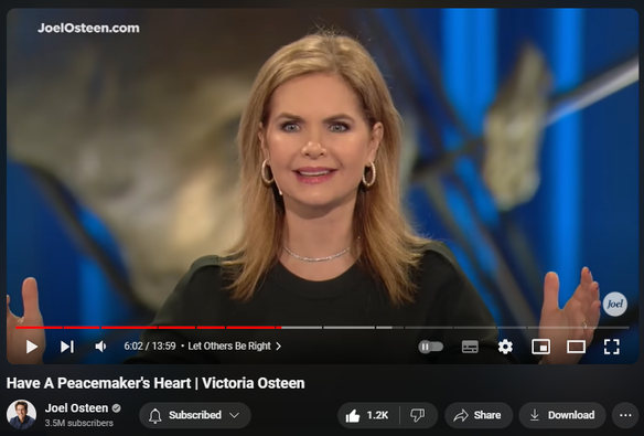 https://www.youtube.com/watch?v=jbbrtNBvR0Y
Have A Peacemaker's Heart | Victoria Osteen
13,813 views  12 Jul 2024  #VictoriaOsteen
When you make the decision not to step into strife and division, you are choosing to honor God. Because Jesus created peace for us, we can trust Him to fight our battles for us.