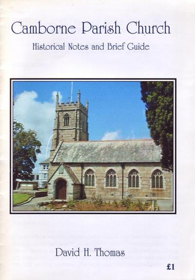 The front cover of Camborne Parish Church: Historical Notes and Brief Guide by David Henry Thomas. Plain white with title in black and a colour photo of St Martin and St Meriadoc Church at Camborne in Cornwall.