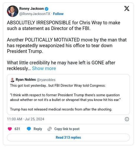 Tweet from Ronny Jackson whining about FBI questioning whether Trump's wound was from a bullet or shrapnel