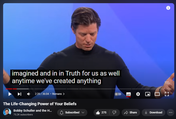 https://www.youtube.com/watch?v=my5kvBddASw
The Life-Changing Power of Your Beliefs

5,126 views  20 Jul 2024  IRVINE
Why Bobby Schuller's Law of Belief is Changing Lives.Today, Pastor Bobby teaches on the law of belief; this idea that what you believe becomes real. Whether it’s your finances, relationships, or your walk, what you believe becomes your reality. If you believe it, it will be so for you, in today’s message: “The Law of Belief.”

🔗 Full service:    • The Law of Belief - Hour of Power wit...  
 
🔔 Subscribe for weekly inspiration: https://bit.ly/3yMUtEr
💪 Support Hour of Power: https://bit.ly/3xY2eKf

Connect with us on social media:    • Fire Thrives on Obstacles - Hour of P...  
📘 Facebook: https://bit.ly/3zxnC6O
📸 Instagram: https://bit.ly/3FFf3ut