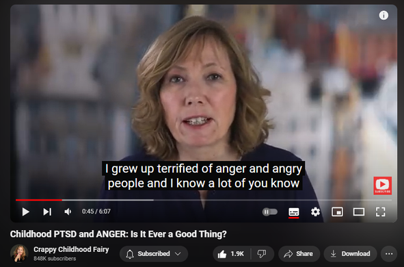 https://www.youtube.com/watch?v=1d5U1wpwXKo
Childhood PTSD and ANGER: Is It Ever a Good Thing?

29,498 views  4 Apr 2019
Come See Me In Person. One-Day Workshops TX, NC & LONDON: https://bit.ly/49rzM0Z
Do You Have CPTSD? Take the QUIZ: http://bit.ly/3GhE65z
FREE COURSE: *The Daily Practice*: http://bit.ly/3X1BrE0
Website: http://bit.ly/3CxgkRY