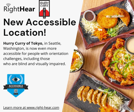 Hurry Curry of Tokyo is now an accessible RightHear location in Seattle Washington! 