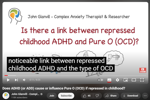 https://www.youtube.com/watch?v=ip-fXAoqkik
Does ADHD (or ADD) cause or influence Pure O (OCD) if repressed in childhood?
774 views  27 Jul 2024  #pureocd #ocdtreatment #ocd
My full essay can be accessed here   / light-blue-touch-107380992  

It is my experience, from two decades as an OCD therapist (and recovering from OCD myself) that very often, a person with Pure O OCD (which includes harm OCD, relationship OCD, sexual OCD, religious OCD and Contamination OCD) had ADD or ADHD in childhood but learned how to pretend to pay attention and fit in rather than remaining carefree and spontaneous as a child might find that all their repressed anger, frustration and unfulfilled imaginative creativity may express as Pure OCD with unrequested thoughts and scary ruminations. 

ADHD (Attention Deficit Hyperactivity Disorder) and ADD (Attention Deficit Disorder) are neurodevelopment disorders that can affect both children and adults. People with ADHD may have difficulties with paying attention, controlling impulsive behaviours, and may be overly active. On the other hand, ADD is sometimes used to describe the inattentive subtype of ADHD. It's important to note that these conditions can vary greatly from person to person and may present differently in different individuals. Seeking professional help and getting an accurate diagnosis is essential for developing an appropriate treatment plan that may include therapy, medication, and behavioural interventions.
