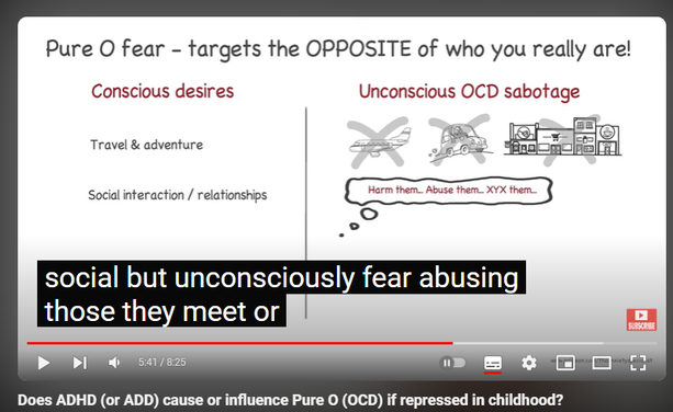 Does ADHD (or ADD) cause or influence Pure O (OCD) if repressed in childhood?

774 views  27 Jul 2024  #pureocd #ocdtreatment #ocd
My full essay can be accessed here   / light-blue-touch-107380992  

It is my experience, from two decades as an OCD therapist (and recovering from OCD myself) that very often, a person with Pure O OCD (which includes harm OCD, relationship OCD, sexual OCD, religious OCD and Contamination OCD) had ADD or ADHD in childhood but learned how to pretend to pay attention and fit in rather than remaining carefree and spontaneous as a child might find that all their repressed anger, frustration and unfulfilled imaginative creativity may express as Pure OCD with unrequested thoughts and scary ruminations. 

ADHD (Attention Deficit Hyperactivity Disorder) and ADD (Attention Deficit Disorder) are neurodevelopment disorders that can affect both children and adults. People with ADHD may have difficulties with paying attention, controlling impulsive behaviours, and may be overly active. On the other hand, ADD is sometimes used to describe the inattentive subtype of ADHD. It's important to note that these conditions can vary greatly from person to person and may present differently in different individuals. Seeking professional help and getting an accurate diagnosis is essential for developing an appropriate treatment plan that may include therapy, medication, and behavioural interventions.