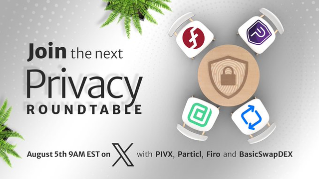 Join us on our next #PrivacyRoundtable with #firoorg, #ParticlProject and #BasicSwapDEX on Aug 5th, 09:00 am EST here on #XSpace.
