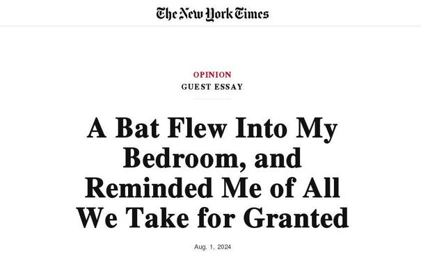 The lost bat that changed the world
Guest Essay at The New York Times 2024 Aug.01