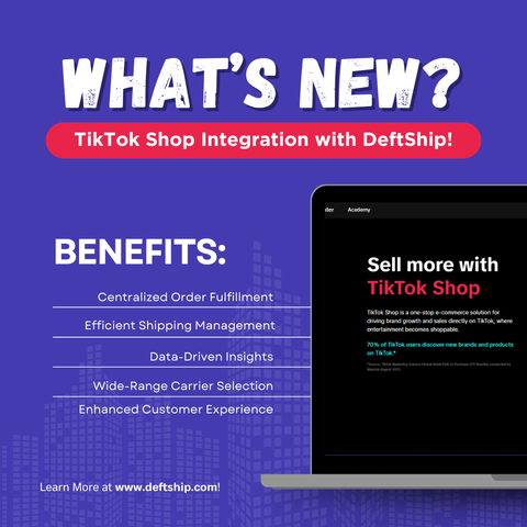 🚀 What's New? Elevate your e-commerce game with TikTok Shop Integration with DeftShip! 🌟