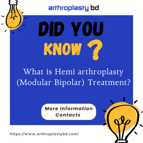 Hemi arthroplasty