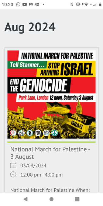 Flyer for National March for Palestine writing:
Tell Starmer 
STOP ARMING ISRAEL 
END THE GENOCIDE 

Park Lane, London 12 noon, Saturday 3 August