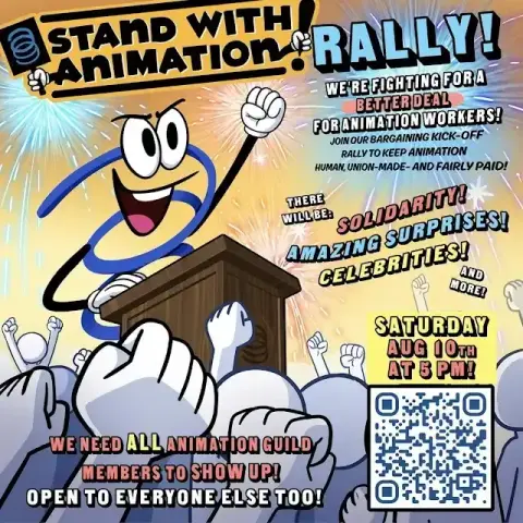 Cartoon ink swirl with huge eyes and white gloves stands at a podium surrounded by other white cartoon fists at a pro-animation worker rally that is happen on August 10th with a QR code in the bottom right corner.

Text at top says 
"STAND WITH ANIMATION RALLY!
WE'RE FIGHTING FOR A BETTER DEAL
FOR ANIMATION WORKERS!
JOIN OUR BARGAINING KICK-OFF RALLY
TO KEEP ANIMATION
HUMAN, UNION-MADE- AND FAIRLY PAID!"

