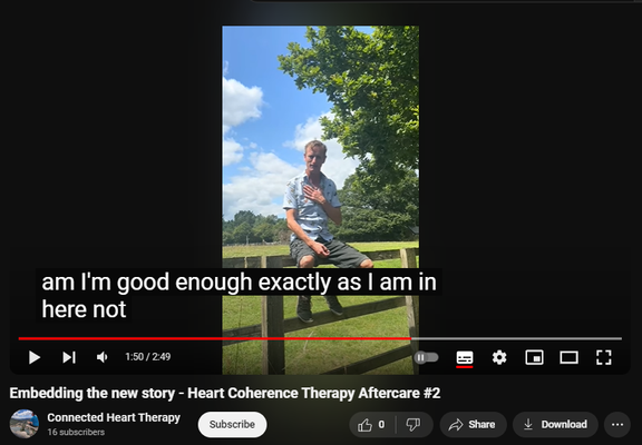 https://www.youtube.com/watch?v=5aw7B6sUce4
Embedding the new story - Heart Coherence Therapy Aftercare #2
2 views  4 Aug 2024  #shadowwork #kundalini #chakras
This video is intended for someone that has just experienced a Heart Coherence therapy session. The information maybe equally useful after any emotionally deep cathartic process. 
Embedding the new story is essential. 
It needs nurturing. 
It needs time. 
It needs acknowledgement. 
It needs to be important inside you.

If you would like to learn more about Heart Coherence therapy or my work, please visit WWW.ConnectedHeart.co.uk Ashley@ConnectedHeart.co.uk 
Reigniting Heart Coherence - Restoring Health and Harmony