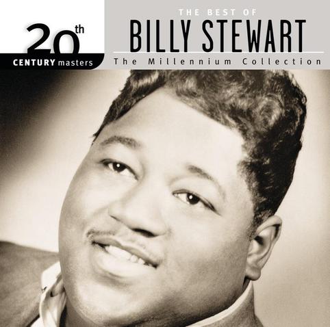 An image of the cover of the record album '20th Century Masters: The Millennium Collection: Best Of Billy Stewart' by Billy Stewart