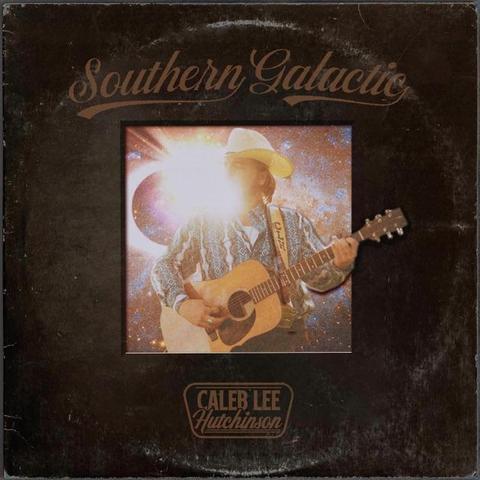 An image of the cover of the record album 'Southern Galactic' by Caleb Lee Hutchinson