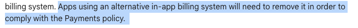 Screenshot of publishing rules: “Apps using an alternative in-app billing system will need to remove it in order to comply with the Payments policy.”