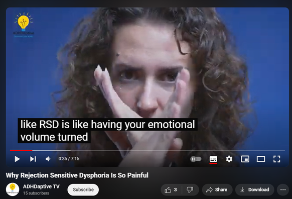 https://www.youtube.com/watch?v=855Y6vVCI4M
Why Rejection Sensitive Dysphoria Is So Painful
16 views  6 Aug 2024
🎥 Dive into the world of Rejection Sensitive Dysphoria (RSD) with our latest short documentary! Discover the emotional turmoil faced by those with RSD, a condition tied to ADHD that makes rejection feel unbearably intense.