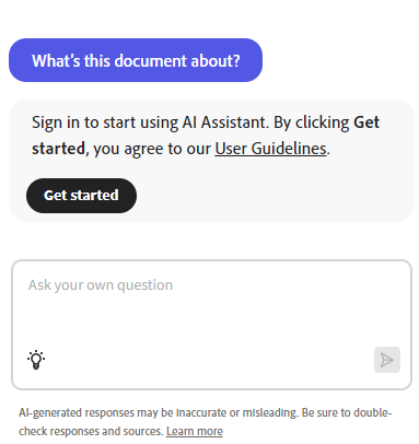 Screenshot from Adobe Acrobat - the system is offering me a prompt for its Generative AI tool "What's this document about?"

It says I need to sign in to start using AI Assistant, and that if I click "Get started" I am accepting the User Guidelines