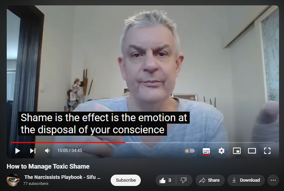 How to Manage Toxic Shame
https://www.youtube.com/watch?v=vv_OsDgyPTU

39 views  8 Aug 2024
Shame is self-directed, self-negating anger at helplessness in the face of overwhelming external circumstances or uncontrollable internal impulses and behaviors.  

Shame: aggression, prolonged grief, introjection (if abuser POV, society).

Affect of conscience: shame.

Self-audiencing (negative vs. positive in narcissistic self-supply).

Solution:

Manage your anger – don’t let it manage you (   • Express Constructive Anger, Not Narci...  )

Love yourself (   • Love Yourself: Here’s How - or, The F...  )

Unlearn helplessness (   • Narcissistic Entitlement=Learned Help...  )

(Life's Wisdom playlist    • Life's Wisdom  )

Don’t face – efface.

Get underwhelmed – not overwhelmed.

Change circumstances, environment.

Control your impulses.

Uploaded by Sifu Dave Malone

For more info contact 
Sifu Dave Malone
The Krav Maga & Kenpo Karate 
Martial Arts and Self defense 
Academy
Wexford,
Ireland.