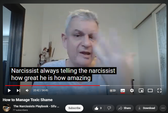 https://www.youtube.com/watch?v=vv_OsDgyPTU
How to Manage Toxic Shame

39 views  8 Aug 2024
Shame is self-directed, self-negating anger at helplessness in the face of overwhelming external circumstances or uncontrollable internal impulses and behaviors.  

Shame: aggression, prolonged grief, introjection (if abuser POV, society).

Affect of conscience: shame.

Self-audiencing (negative vs. positive in narcissistic self-supply).

Solution:

Manage your anger – don’t let it manage you (   • Express Constructive Anger, Not Narci...  )

Love yourself (   • Love Yourself: Here’s How - or, The F...  )

Unlearn helplessness (   • Narcissistic Entitlement=Learned Help...  )

(Life's Wisdom playlist    • Life's Wisdom  )

Don’t face – efface.

Get underwhelmed – not overwhelmed.

Change circumstances, environment.

Control your impulses.

Uploaded by Sifu Dave Malone

For more info contact 
Sifu Dave Malone
The Krav Maga & Kenpo Karate 
Martial Arts and Self defense 
Academy
Wexford,
Ireland.