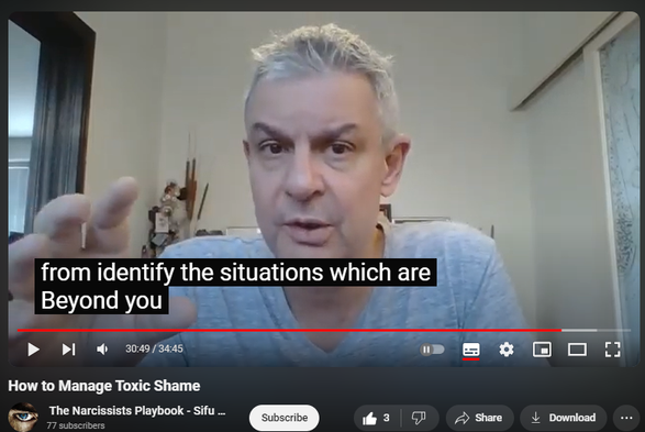 https://www.youtube.com/watch?v=vv_OsDgyPTU
How to Manage Toxic Shame

39 views  8 Aug 2024
Shame is self-directed, self-negating anger at helplessness in the face of overwhelming external circumstances or uncontrollable internal impulses and behaviors.  

Shame: aggression, prolonged grief, introjection (if abuser POV, society).

Affect of conscience: shame.

Self-audiencing (negative vs. positive in narcissistic self-supply).

Solution:

Manage your anger – don’t let it manage you (   • Express Constructive Anger, Not Narci...  )

Love yourself (   • Love Yourself: Here’s How - or, The F...  )

Unlearn helplessness (   • Narcissistic Entitlement=Learned Help...  )

(Life's Wisdom playlist    • Life's Wisdom  )

Don’t face – efface.

Get underwhelmed – not overwhelmed.

Change circumstances, environment.

Control your impulses.

Uploaded by Sifu Dave Malone

For more info contact 
Sifu Dave Malone
The Krav Maga & Kenpo Karate 
Martial Arts and Self defense 
Academy
Wexford,
Ireland.