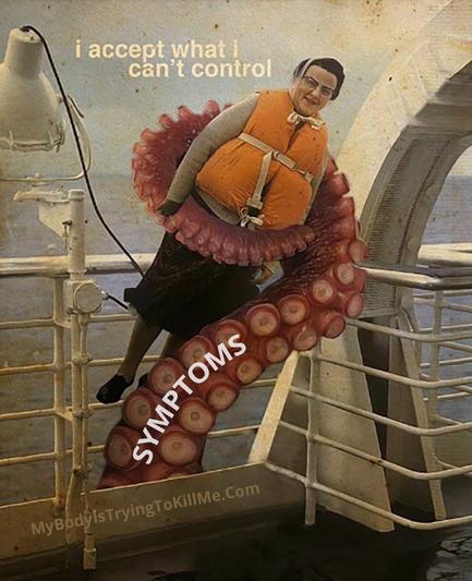 I accept what I can't control [pic of woman being taken by a big octopus monster]
