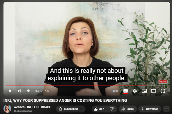 https://www.youtube.com/watch?v=YJWjdTvw6xs
INFJ, WHY YOUR SUPPRESSED ANGER IS COSTING YOU EVERYTHING

3,851 views  14 Aug 2024  2024 videos
Work with me 1-on-1: https://1-on-1-coaching.wenzes.com/
Free INFJ EPIC LIFE Formula Poster: https://infjformula.gr8.com/ 
Get the INFJ Audio GUIDE TODAY!!! https://wenzes.thinkific.com/courses/... 
Join INFJ Bootcamp Waiting List https://bootcampwaitinglist.wenzes.com/

INFJ Life Coach  Lesson: Unleash the power of INFJ rage! Discover why we shy away from this intense emotion and how facing it head-on can lead to personal growth and a whole new world of possibilities. Learn how expressing anger in a healthy way can transform your life as an INFJ.