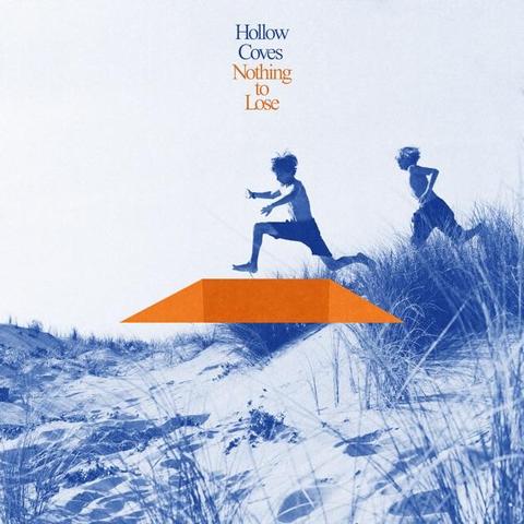 An image of the cover of the record album 'Nothing To Lose' by Hollow Coves