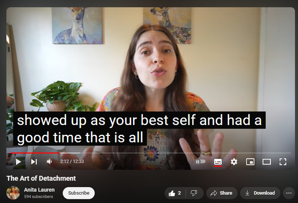 https://www.youtube.com/watch?v=2htYK_MX4_Y
The Art of Detachment
22 views  15 Aug 2024