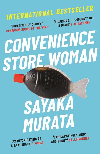 Convenience Store Woman by Sayaka Murata book cover. 
