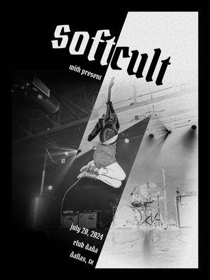 A poster that says “Softcult, with Present, July 20 2024, Club Dada, Dallas TX”. It is split in half by a lightning bolt shape, the left side being black and the right side being white. under the text is a photo of the lead vocalist/guitarist leaping in the air, the lightning bolt cutting across her.