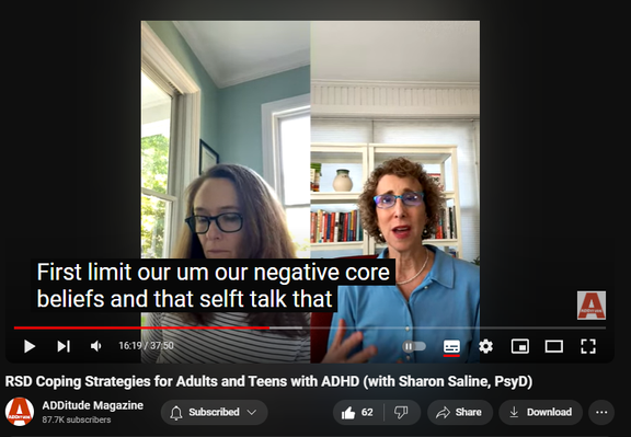 https://www.youtube.com/watch?v=7jOD8byyC-I
RSD Coping Strategies for Adults and Teens with ADHD (with Sharon Saline, PsyD)

1,148 views  Streamed live on 21 Aug 2024  #adhd #rsd
RSD is an extreme emotional sensitivity to pain triggered by the perception that a person has been rejected or criticized by people in their life. Here, learn how to work through feelings of RSD in real time with @DrSharonSaline.