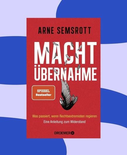 Zu sehen ist das Buchcover von "Machtübernahme" von Arne Semsrott.